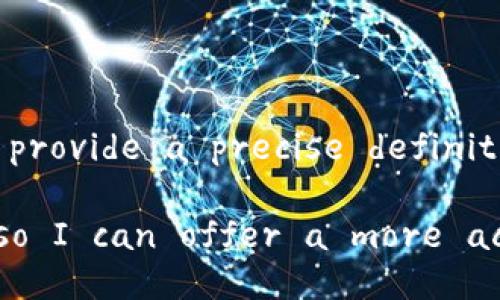 Tokenim is a term that could refer to various contexts, but without further details, it's challenging to provide a precise definition. It may be related to tokens in technology, cryptocurrencies, gaming, or even specific brand names. 

If you have a particular context or application in mind for 