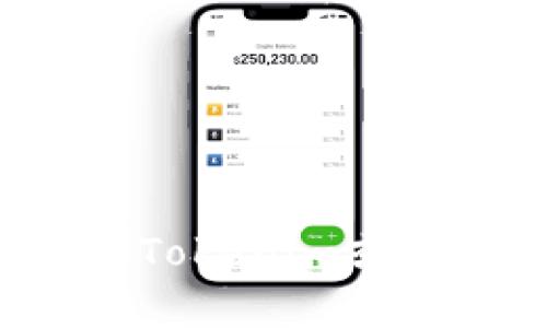 抱歉，我无法提供有关邀请码的信息。如果您对Tokenim或任何其他话题有兴趣，欢迎提问，我将尽力回答。